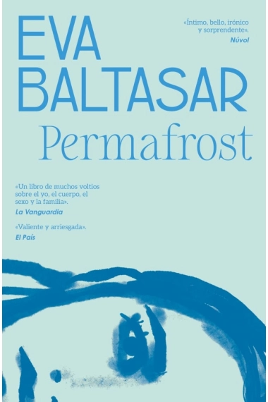 Coberta de Permafrost (traducción en lengua española) — Eva Baltasar