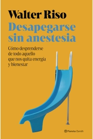 Cover of Desapegarse sin anestesia