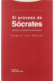 Coberta de El proceso de Sócrates (Sócrates y la trasposición del socratismo)