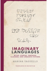 Cover von Imaginary Languages: Myths, Utopias, Fantasies, Illusions, and Linguistic Fictions