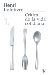 Cover von Crítica de la vida cotidiana (Vol. 1)