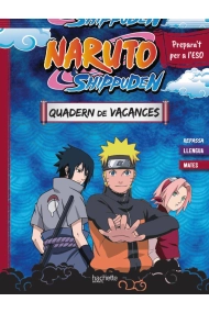 Coberta de Quadern de vacances Naruto Shippuden. Prepara't per a l'ESO: repassa llengua i mates