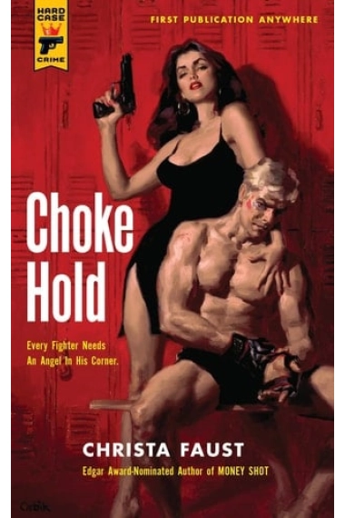 Cover of Choke Hold — Christa Faust