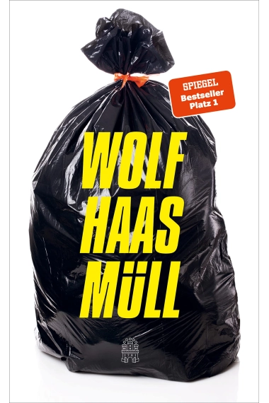 Cubierta de Müll — Wolf Haas