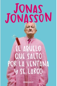 Cover von El abuelo que saltó por la ventana y se largó
