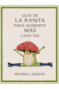 Cubierta de Guía de la ranita para quererte más cada día