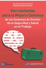 Cover of Herramientas para la Mejora Continua de los Sistemas de Gestión de la Seguridad y Salud en el Trabajo