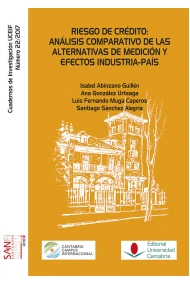 Cover of Riesgo de crédito: análisis comparativo de las alternativas de medición y efectos industria-país