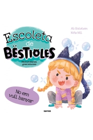 Coberta de Escoleta de bestioles - No em vull banyar