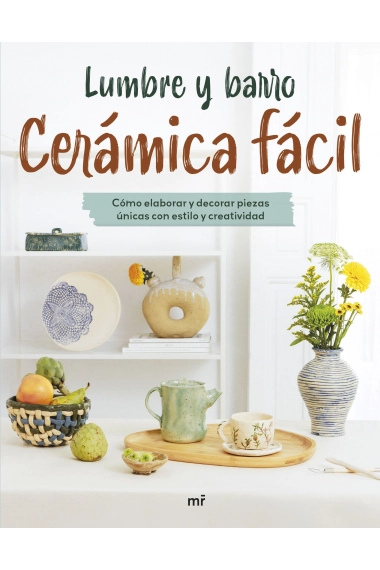 Cover von Cerámica fácil — Lumbre y barro
