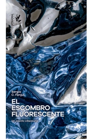 Cover von El escombro fluorescente