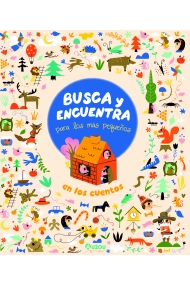 Coberta de En los cuentos. Busca y encuentra para los más pequeños