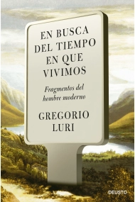 Cover of En busca del tiempo en que vivimos