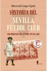 Cover of Historia del Sevilla Fútbol Club