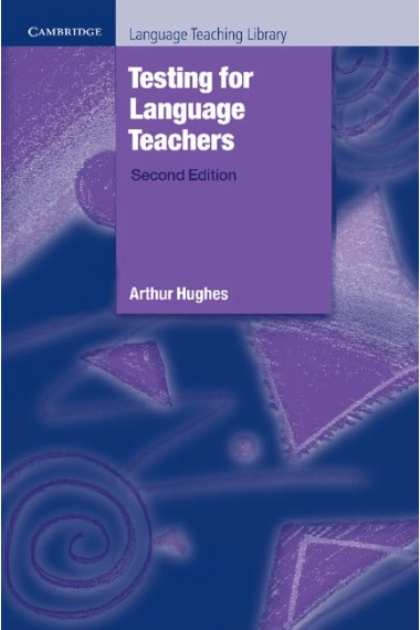 Coberta de Testing for Language Teachers — Arthur Hughes