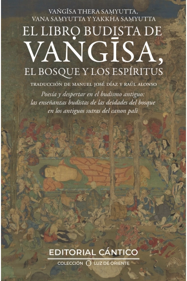 Cubierta de El libro budista de Vangisa, el bosque y los espíritus — Manuel José Díaz Y Raúl Alonso