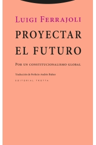 Coberta de Proyectar el futuro. Por un constitucionalismo global