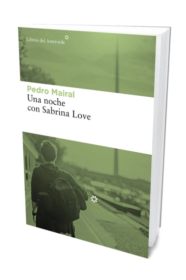 Cubierta de Una noche con Sabrina Love — Pedro Mairal