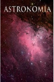 Cover of Astronomía. De Galileo a la exploración espacial
