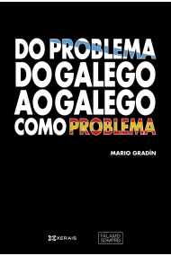 Coberta de Do problema do galego ao galego como problema