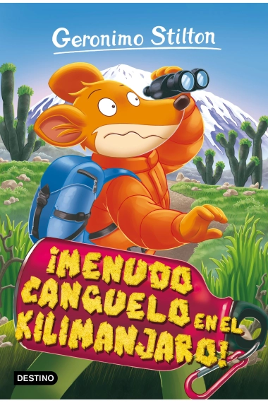 Cover of ¡Menudo canguelo en el Kilimanjaro! — Geronimo Stilton