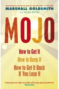 Coberta de Mojo: How to Get It, How to Keep It, How to Get It Back If You Lose It
