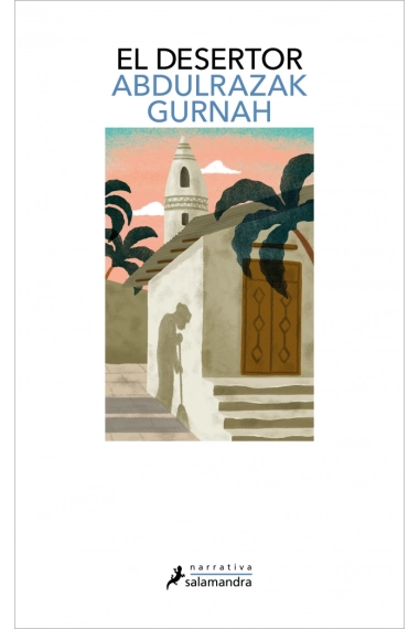 Coberta de El desertor. Premio Nobel de Literatura 2021 — Abdulrazak Gurnah