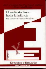 Coberta de El maltrato físico hacia la infancia