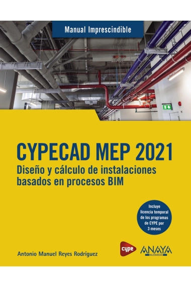 Cover von CYPECAD MEP 2021. Diseño y cálculo de instalaciones de edificios basados en procesos BIM — Antonio Manuel Reyes Rodríguez