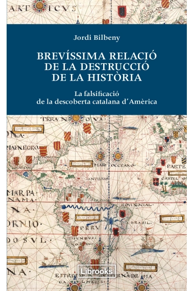 Cubierta de Brevíssima relació de la destrucció de la història — Jordi Bilbeny