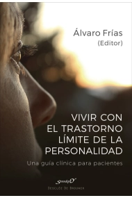 Coberta de Vivir con el Trastorno Límite de Personalidad. Una guía clínica para pacientes