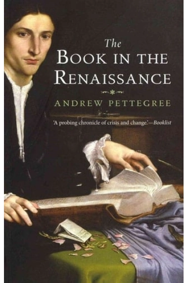 Coberta de Book in the Renaissance — Andrew Pettegree