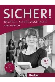 Cover of Sicher! B2. Arbeitsbuch mit Audio-CD