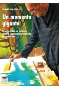 UN MOMENTO GIGANTE