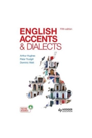 Coberta de English Accents and Dialects: An Introduction to Social and Regional Varieties of English in the British Isles, Fifth Edition (The English Language Series)