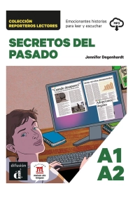 Cover von Secretos del pasado. A!/A2 Reporteros lectores