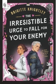 Coberta de The Irresistible Urge to Fall for Your Enemy Book 1 of the Dearly Beloathed Duology