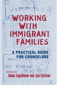 Coberta de Working with Immigrant Families A Practical Guide for Counselors