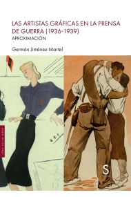 Coberta de Las artistas gráficas en la prensa de guerra (1936-1939)