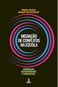 Cover of Mediação de conflitos na escola