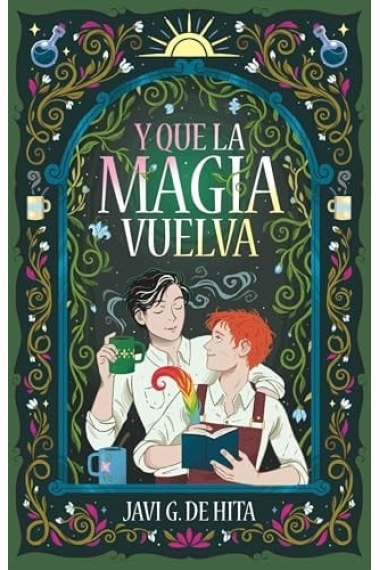 Coberta de Y que la magia vuelva — Javi G. De Hita