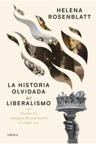 Coberta de La historia olvidada del liberalismo