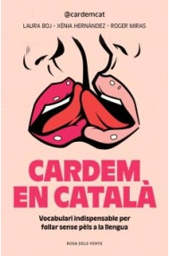 Cover von Cardem en català. Vocabulari indispensable per follar sense pèls a la llengua