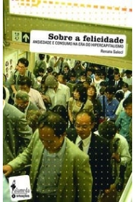 Cover von Sobre A Felicidade Ansiedade E Consumo Na Era Do Hipercapita