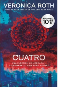 Coberta de Divergente - Cuatro. Un libro de la saga Divergente
