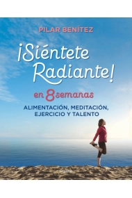 Cubierta de Siéntete radiante en 8 semanas