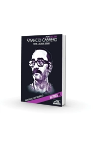 Coberta de AMANCIO CABRERO: VIVIR, LUCHAR, SOÑAR
