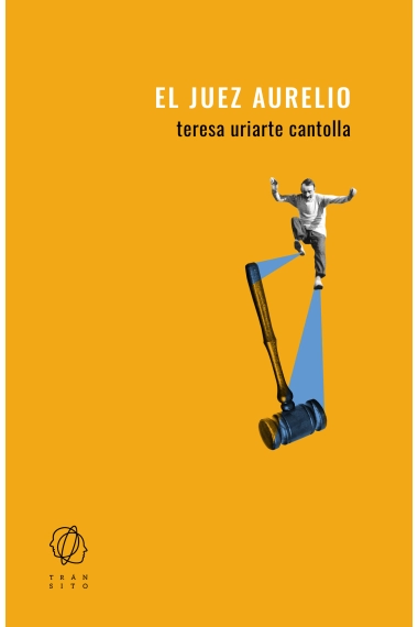 Coberta de El juez Aurelio — Teresa Uriarte Cantolla