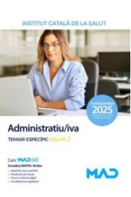 Coberta de Administratiu/iva de l'Institut Català de la Salut (ICS). Temari específic volum 2