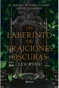 Cubierta de Un laberinto de traiciones oscuras